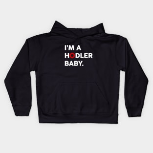 I'm a OMI Hodler Baby.  Light version Kids Hoodie